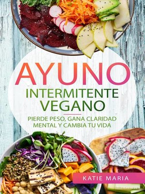 cover image of Ayuno Intermitente Vegano